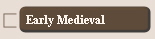Early Medieval
