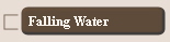 Falling Water