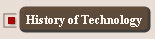 History of Technology