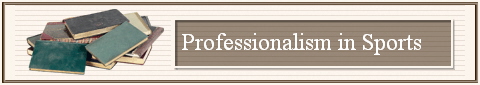 Professionalism in Sports