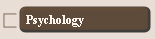 Psychology