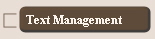 Text Management
